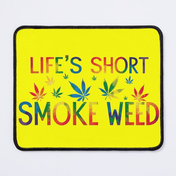 Item preview, Life's Short, Smoke Weed - Yellow designed and sold by JLEmporium.