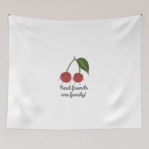 Item preview, Cherry, real friends are family designed and sold by MadSnail-Design.