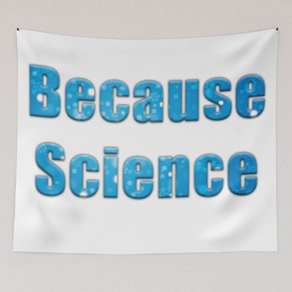 Item preview, Because Science designed and sold by ScienceQuotes.