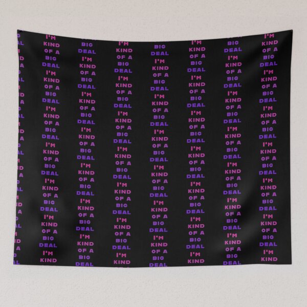 Item preview, I'm kind of a big deal designed and sold by La Loca.