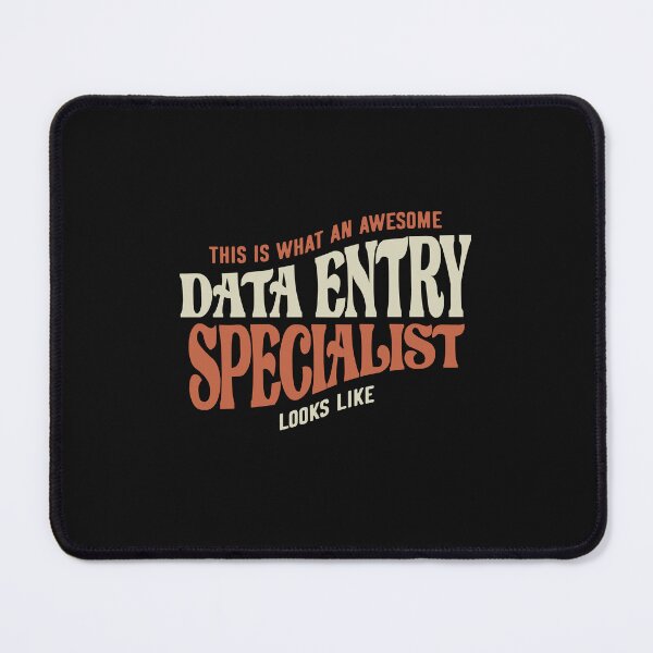 Item preview, Proud Data Entry Specialist designed and sold by cidolopez.