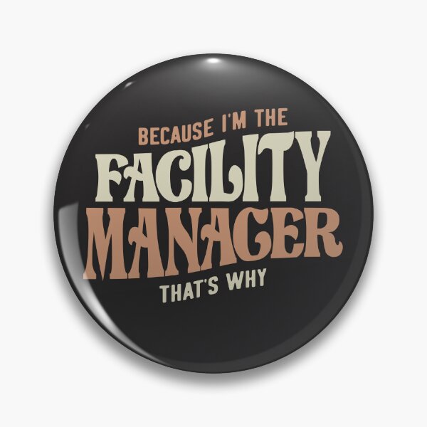 Item preview, Proud Facility Manager designed and sold by cidolopez.