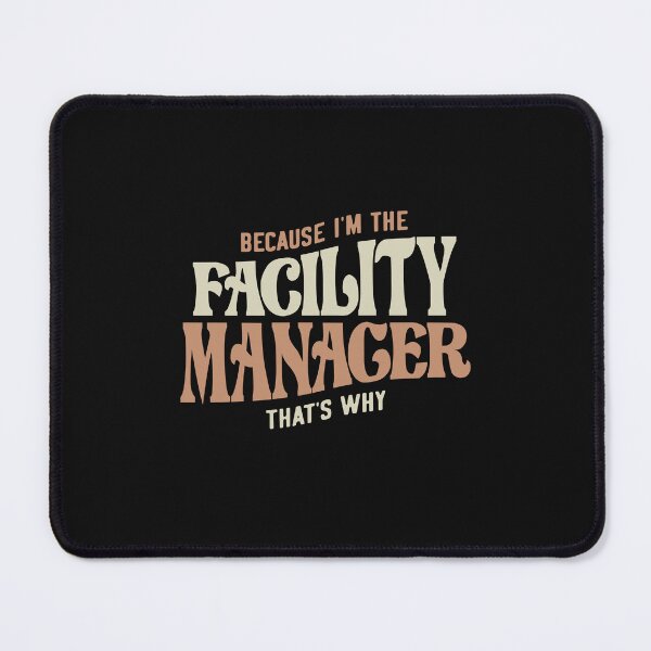 Item preview, Proud Facility Manager designed and sold by cidolopez.