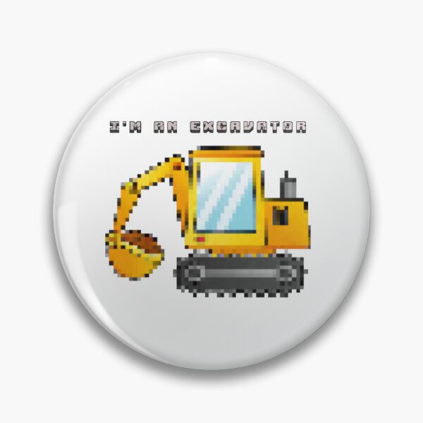 Item preview, I’m an excavator  designed and sold by QuantumShoulder.