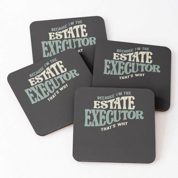Item preview, Proud Estate Executor designed and sold by cidolopez.
