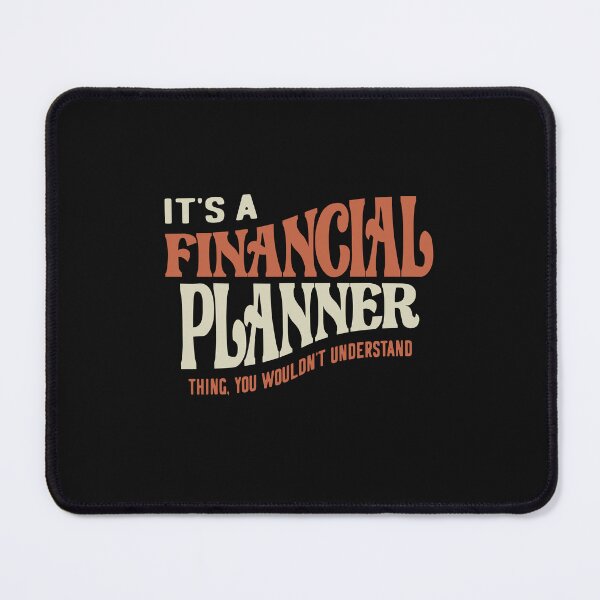 Item preview, Proud Financial Planner designed and sold by cidolopez.
