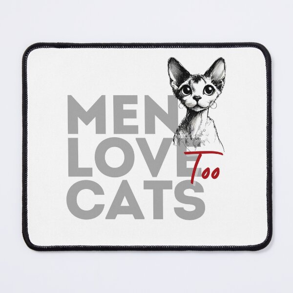 Item preview, "Men Love Cats Too" designed and sold by GorillaGrodd.