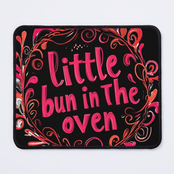 Item preview, Ive got a little bun in the oven designed and sold by liana campbell.