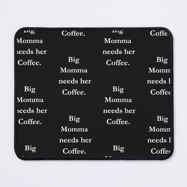 Item preview, Big Momma Needs Her Coffee Classic Black Tee designed and sold by GeekySexyCool.