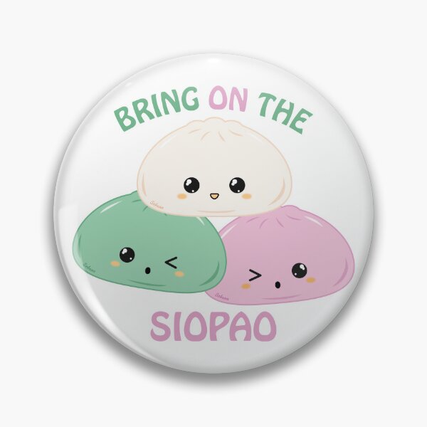 Item preview, Bring on the Siopao - Steamed Bun designed and sold by sehana.