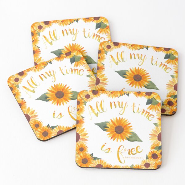 Item preview, Sunflowers All My Time is Free Quote  designed and sold by StacySepulvado.