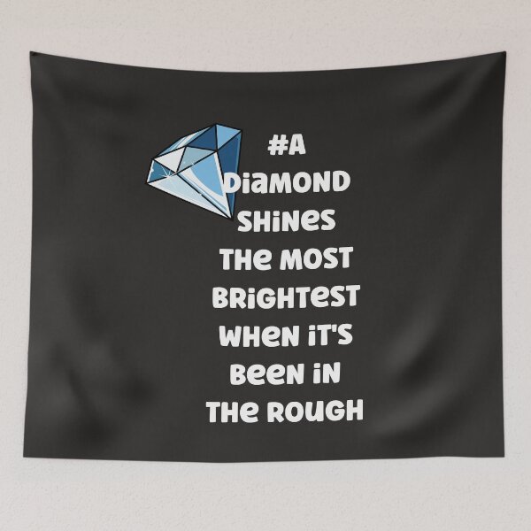 Item preview, Diamond In The Rough Tshirts designed and sold by Shevonda Thomas.