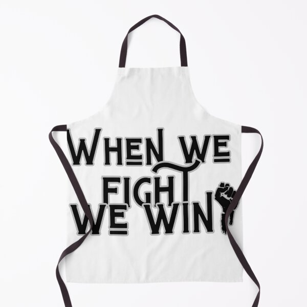 Item preview, When We Fight We Win! designed and sold by FitEnvy.
