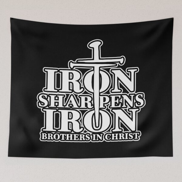 Item preview, Iron Sharpens Iron/Wht designed and sold by DestinyReborn.