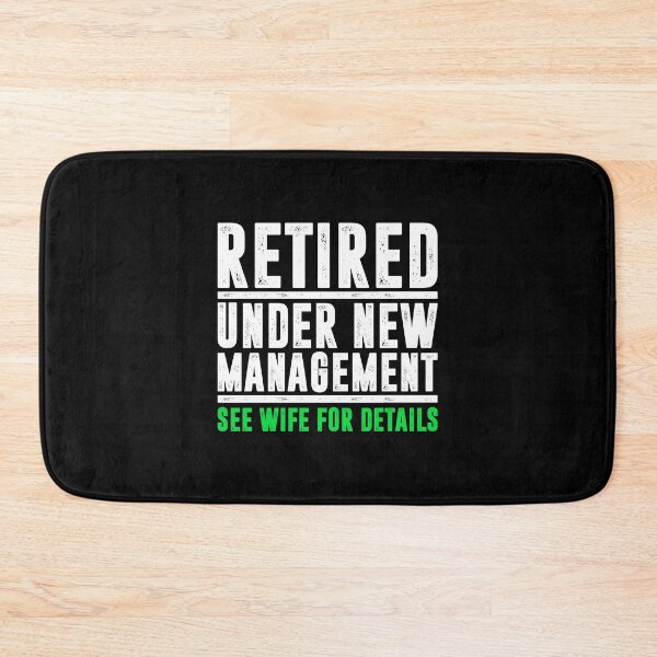 Item preview, Retierment Dad Joke - Retired Under New Management designed and sold by ruinzahelva.