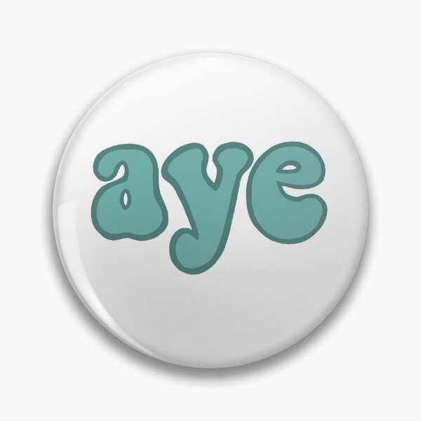 Item preview, aye - derry girls designed and sold by my-wee-shoppe.