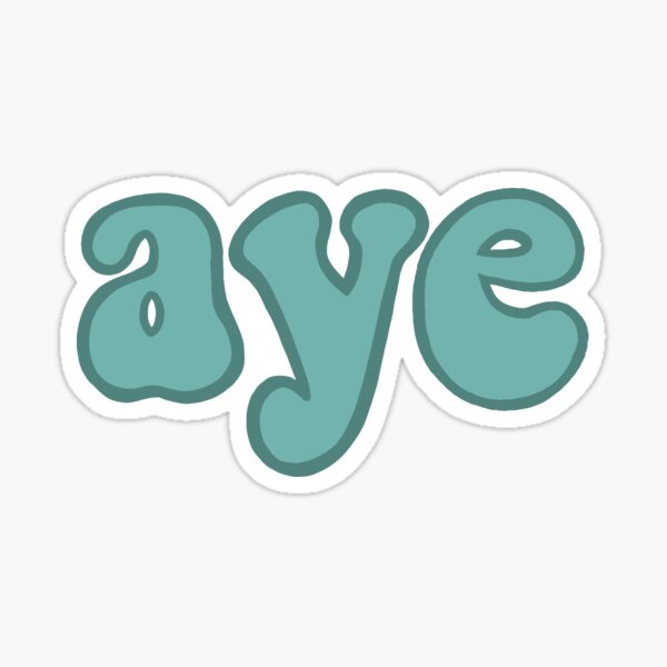 Item preview, aye - derry girls designed and sold by my-wee-shoppe.