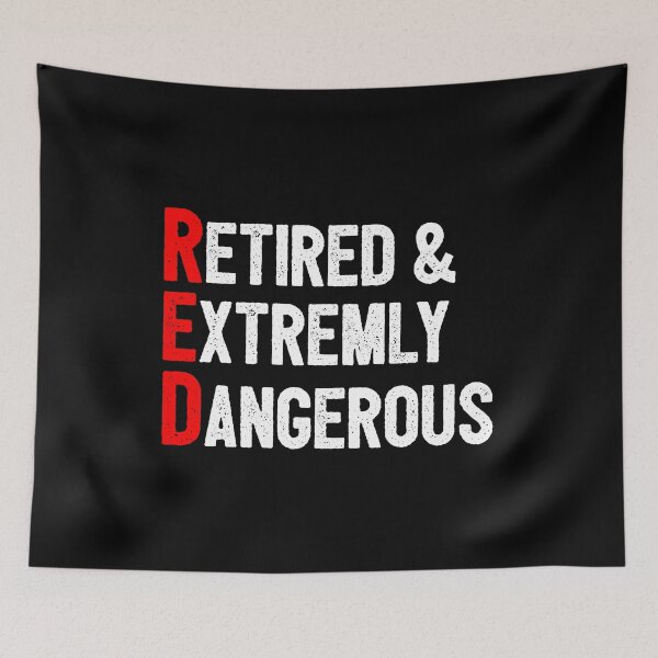 Item preview, Funny Retirement - RED, Retired and Extremly Dangerous designed and sold by ruinzahelva.