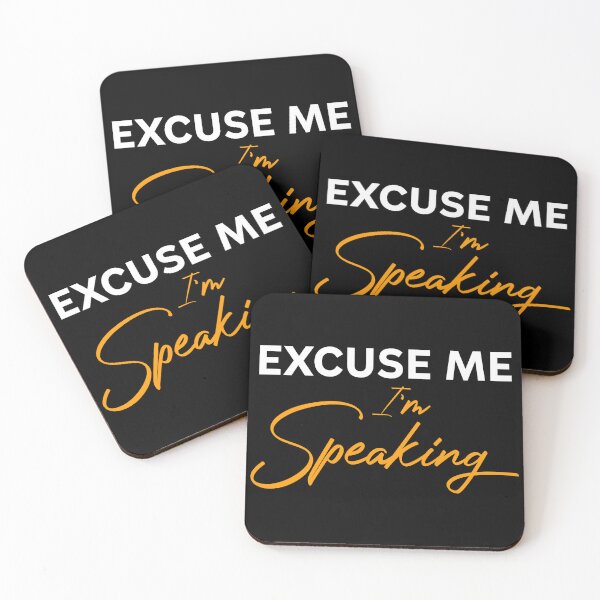Item preview, Excuse Me I'm Speaking designed and sold by viunziameriza.
