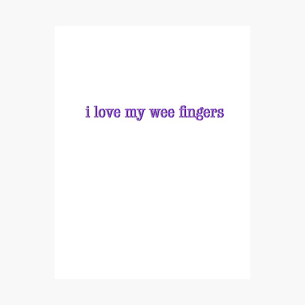 Item preview, i love my wee fingers - orla mccool designed and sold by my-wee-shoppe.