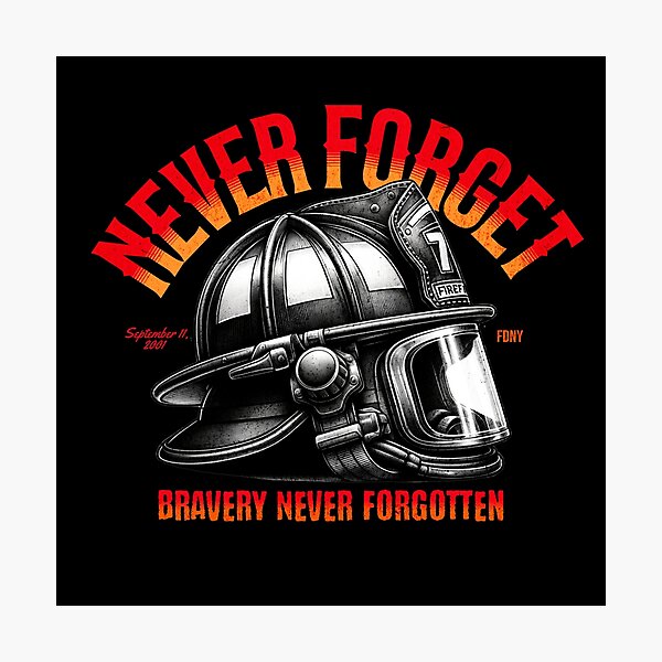 Item preview, Bravery Never Forgotten: 9/11 Heroes Tribute designed and sold by HellbenderCo.