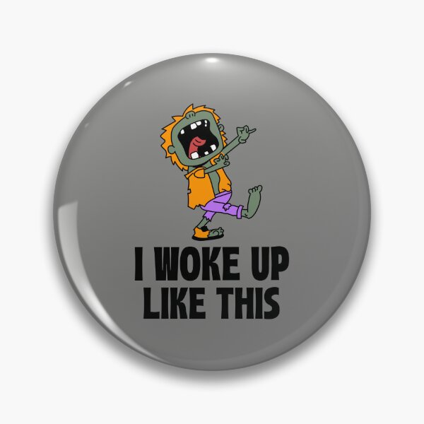 Item preview, I Woke Up Like This designed and sold by 87-Aesthetics.