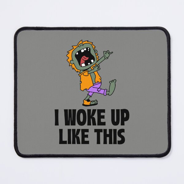 Item preview, I Woke Up Like This designed and sold by 87-Aesthetics.