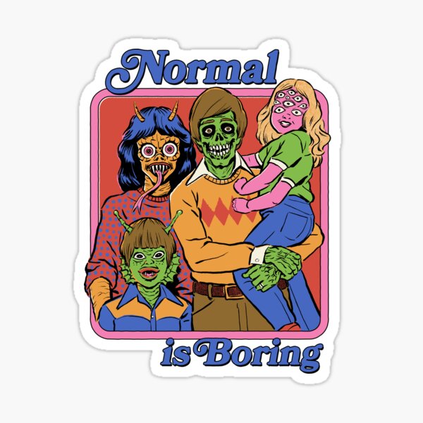 Item preview, Normal Is Boring designed and sold by Steven Rhodes.