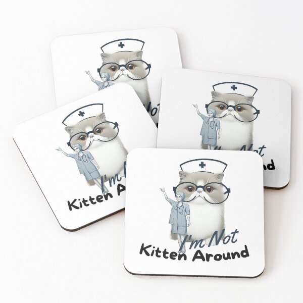 Item preview, Cat Nurse: I'm Not Kitten Around designed and sold by ArchVibe.