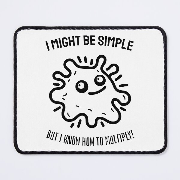 Item preview, I Might Be Simple But I Know How To Multiply, A Black and White Joyful Division designed and sold by SplashTastic.