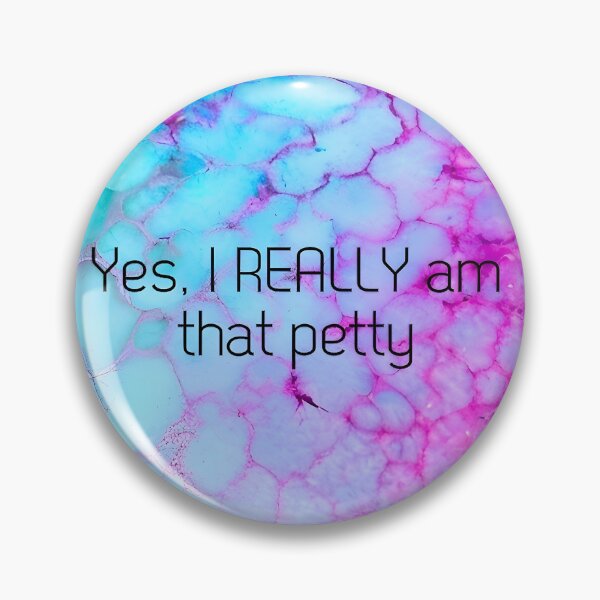 Item preview, Petty, yes I am that petty humor humour sarcasm teen gift card funny  designed and sold by cheekylorns.