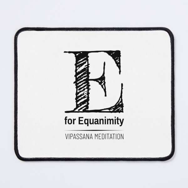 Item preview, E for Equanimity Typography Vipassana Meditation designed and sold by GraTEEtude.