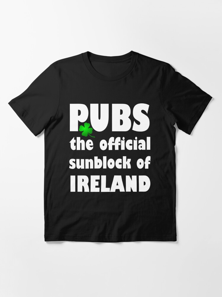 Pubs The Official Sunblock of Ireland Funny Irish Women's T-Shirt