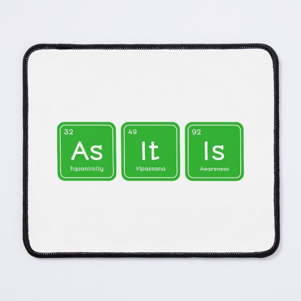 Item preview, As It Is Equanimity Vipassana Meditation Awareness Chemistry Periodic Table designed and sold by GraTEEtude.
