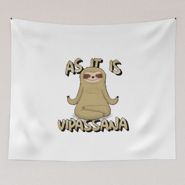 Item preview, As It Is Sloth Doing Vipasanna Meditation I Am Equanimous Funny designed and sold by GraTEEtude.