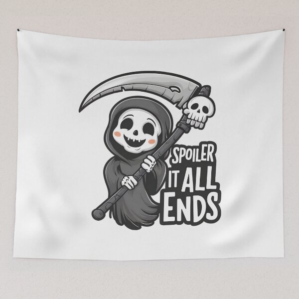 Item preview, Cute Grim Reaper Spoiler It All Ends designed and sold by PlanetMarker.