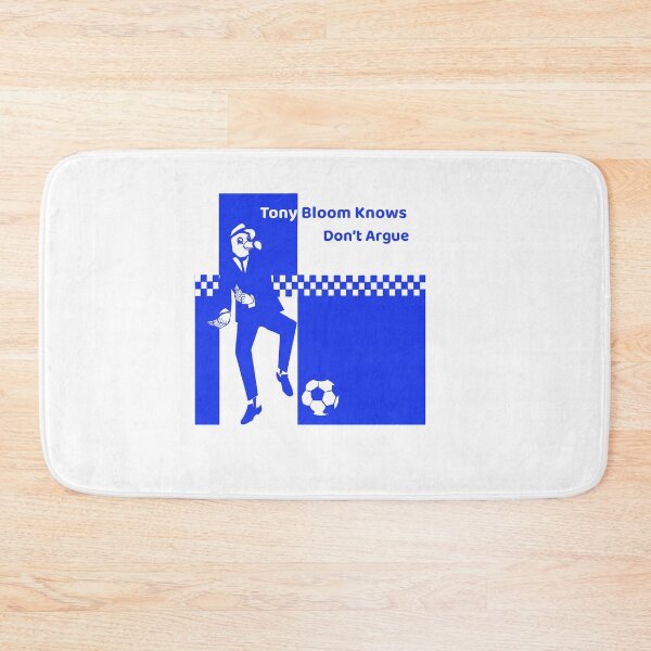 Item preview, Tony Bloom knows, don't argue! designed and sold by Subpopeoandy.