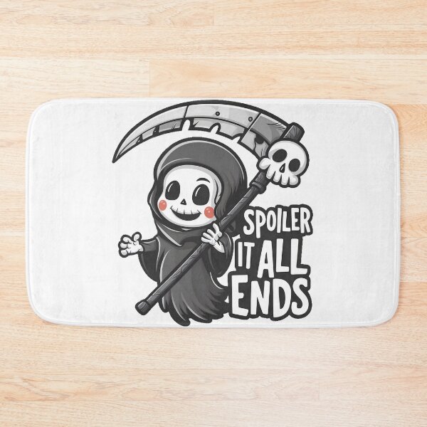 Item preview, Cute Grim Reaper Spoiler It All Ends designed and sold by PlanetMarker.