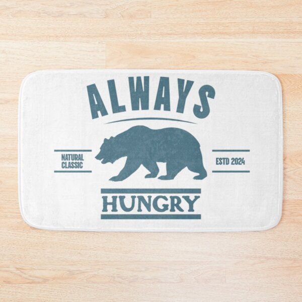 Item preview, Always Hungry designed and sold by Syrupulse.