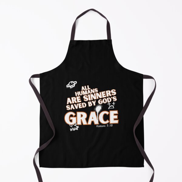 Item preview, All humans are sinners saved by God's grace designed and sold by Peerless-Prime.
