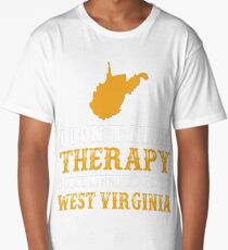 West Virginia I Just Need To Go To West Virginia Long T-Shirt