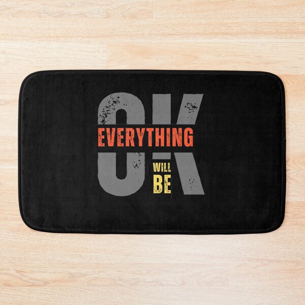 Item preview, Everything Will Be OK - Motivational Design designed and sold by AutomationDataCamp ⭐⭐⭐⭐⭐.