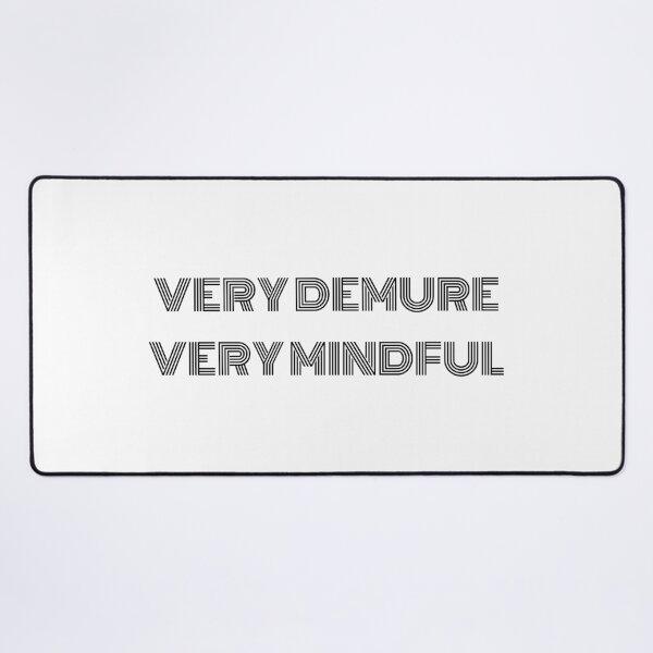 Item preview, Black - Very demure very mindful ;) designed and sold by Betti6.