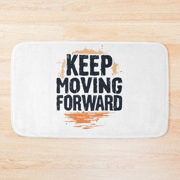 Item preview, keep moving forward  designed and sold by Ismartista.
