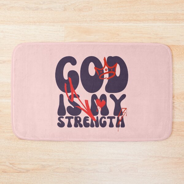 Item preview, God is my strength designed and sold by Peerless-Prime.
