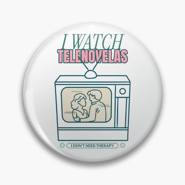 Item preview, I Don't Need Therapy I Watch Telenovelas Telenovela designed and sold by SvenJ94.