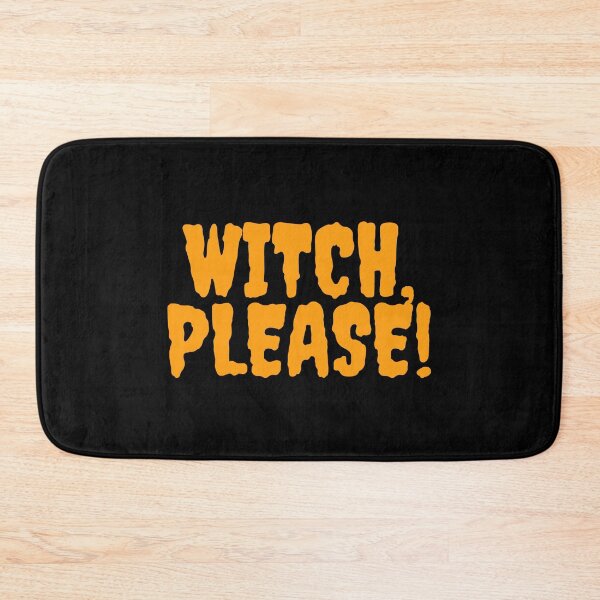 Item preview, Witch Please Halloween designed and sold by 100Sunsets.