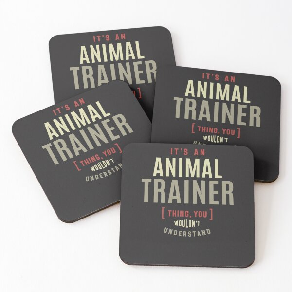 Item preview, Animal Trainer Thing You Wouldn't Understand - Animal Trainer designed and sold by cidolopez.
