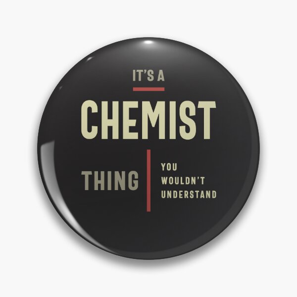 Item preview, Chemist Thing You Wouldn't Understand - Chemist designed and sold by cidolopez.