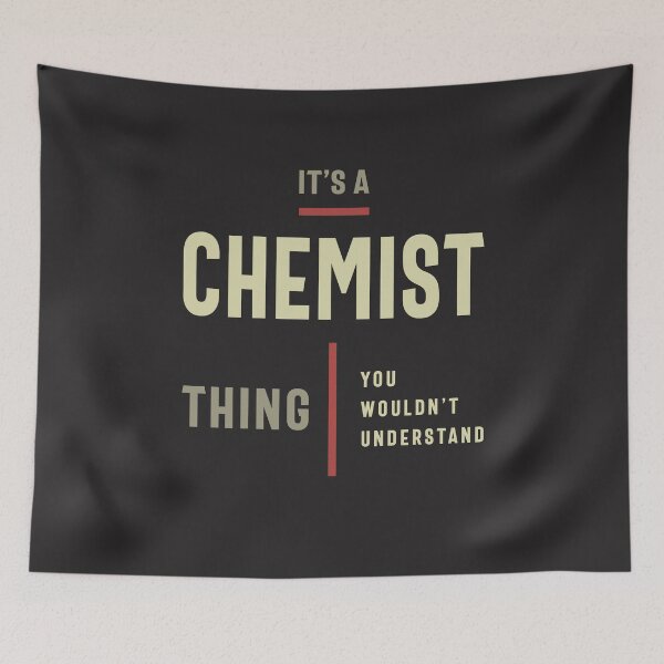 Item preview, Chemist Thing You Wouldn't Understand - Chemist designed and sold by cidolopez.
